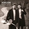 Kép 2/2 - 2 CELLOS - DEDICATED (1LP, 180G, COLOURED VINYL)