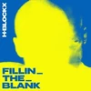 Kép 1/2 - H-BLOCKX : FILLIN_THE_BLANK (1LP, LIMITED EDITION, BLUE COLOURED VINYL) 