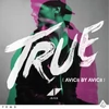 Kép 1/2 - AVICII - TRUE: AVICII BY AVICII (2LP, 180G, 10TH ANNIVERSARY LIMITED EDITION)
