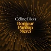 Kép 1/2 - CÉLINE DION - BONJOUR, PARDON, MERCI / DANSONS (12" VINYL SINGLE)