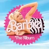 Kép 2/2 - FILMZENE - BARBIE (1CD, BEST WEEKEND EVER EDITION)