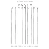 Kép 1/2 - Filmzene - Death Stranding (Songs From the Video Game)