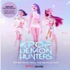 Kép 1/2 - FILMZENE - K-POP DEMON HUNTERS (1LP, NETFLIX)