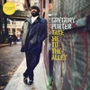 Kép 1/2 - Gregory Porter - Take Me To the Alley