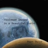 Kép 1/2 - ROGER TAYLOR - VIOLENCE INSANE IN A BEAUTIFUL WORLD (1CD)