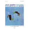 Kép 1/2 - STAN GETZ &amp; LUIZ BONFÁ  - JAZZ SAMBA ENCORE! (1LP, 180G, ACOUSTIC SOUNDS SERIES )