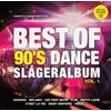 Kép 1/2 - VÁLOGATÁS -  BEST OF 90'S DANCE SLÁGERALBUM VOL.1. (1LP, MAGYAR)