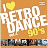 Kép 1/2 - VÁLOGATÁS - I LOVE RETRO DANCE 90'S VOL.4. (1LP, EXCLUSIVE LIMITED EDITION )
