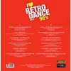 Kép 2/2 - VÁLOGATÁS - I LOVE RETRO DANCE 90'S VOL.2. (1LP, EXCLUSIVE LIMITED EDITION )