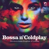 Kép 1/2 - VÁLOGATÁS - BOSSA 'N' COLDPLAY (1LP, YELLOW COLOURED VINYL)