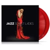 Kép 3/3 - VÁLOGATÁS - JAZZ SEXIEST LADIES VOL.1. (2LP, RED COLOURED VINYL)