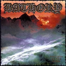 BATHORY - TWILIGHT OF THE GODS (2LP, 180GR)