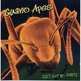 GUANO APES - DON'T GIVE ME NAMES (1LP, REISSUE)