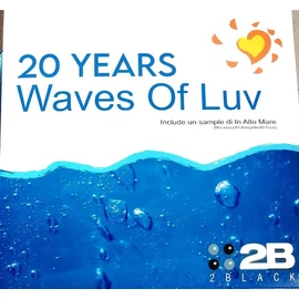 2BLACK - WAVES OF LUV - 20 YEARS (12" SINGLE, MAXI-SINGLE VINYL)