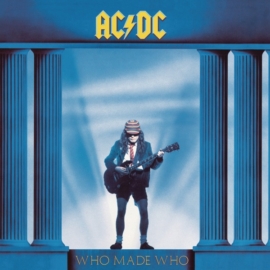 AC/DC - WHO MADE WHO (REISSUE, REMASTERED, 180G, VÁLOGATÁS)