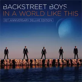 BACKSTREET BOYS - IN A WORLD LIKE THIS (2LP, 10TH ANNIVERSARY DELUXE EDITION, COLOURED)