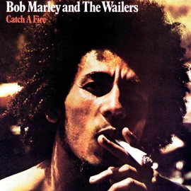 BOB MARLEY - CATCH A FIRE