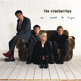 THE CRANBERRIES - NO NEED TO ARGUE (2LP, 180G)