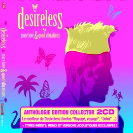 DESIRELESS - MORE LOVE & GOOD VIBRATION (2CD)