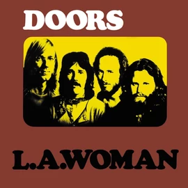 DOORS, THE - L.A. WOMAN (1LP, 180G, REISSUE)