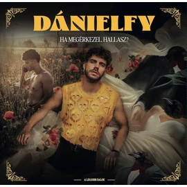 DÁNIELFY – HA MEGÉRKEZEL, HALLASZ? (1LP)