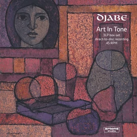 DJABE - ART IN TONE (3LP BOX + DVD, 45RPM, DIRECT TO DISC)