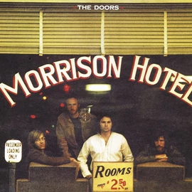 DOORS, THE - MORRISON HOTEL (1LP, REISSUE, 180G)