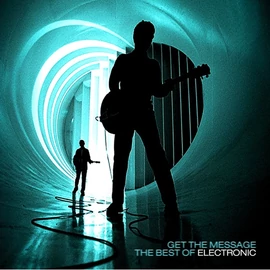 ELECTRONIC - GET THE MESSAGE: THE BEST OF ELECTRONIC (2CD)