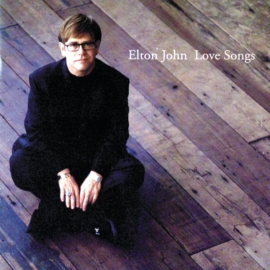 ELTON JOHN - LOVE SONGS (2LP, 180G)