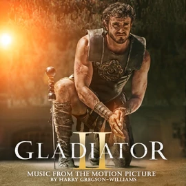 FILMZENE - GLADIATOR II. (1CD, HARRY GREGSON-WILLIAMS)