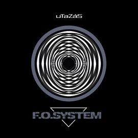 F.O.SYSTEM: UTAZÁS (1LP) 