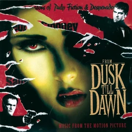 FILMZENE - FROM DUSK TILL DAWN (1LP, 180G, BONIUS TRACK)