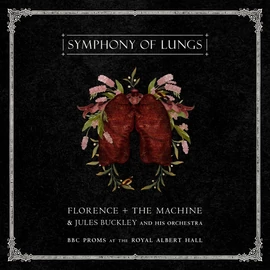 FLORENCE &amp; THE MACHINE - SYMPHONY OF LUNGS: BBC PROMS AT THE ROYAL ALBERT HALL (2LP)