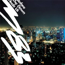 M83 - BEFORE THE DAWN HEALS US (2LP + 1CD, REISSUE)