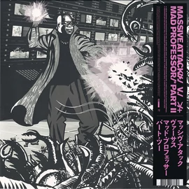MASSIVE ATTACK V. MAD PROFESSOR PART II. - MEZZANINE REMIX TAPES '98
