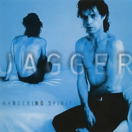 MICK JAGGER - WANDERING SPIRIT (REISSUE, REMASTERED)