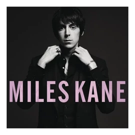 MILES KANE - COLOUR OF THE TRAP (1LP, 180G)