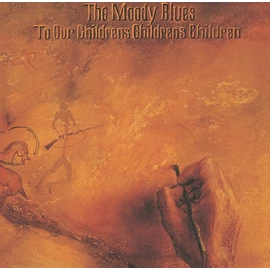 MOODY BLUES - TO OUR CHILDRENS CHILDREN (1LP)