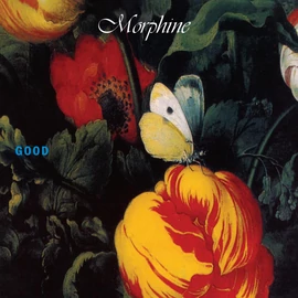 MORPHINE - GOOD (1LP, LIMITED GREEN COLOURED EDITION)
