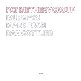PAT METHENY GROUP  - PAT METHENY GROUP (1LP)