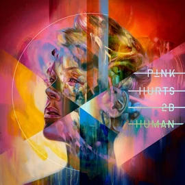 PINK  -  HURTS 2B HUMAN (2LP)