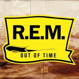 R.E.M. - OUT OF TIME (1LP, REISSUE, REMASTERED, 180G)