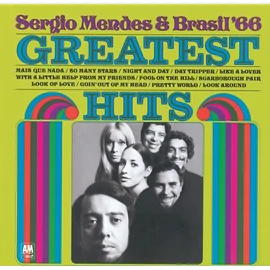 SERGIO MENDES &amp; BRASIL '66 - GREATEST HITS (1LP, USA)