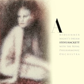 STEVE HACKETT - A MIDSUMMER NIGHT'S DREAM (1LP)