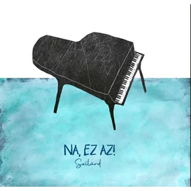 SZILÁRD - NA, EZ AZ! (1LP, CLEAR VINYL)