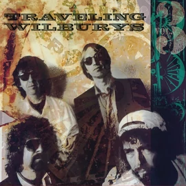 TRAVELING WILBURYS, THE - VOL 3.