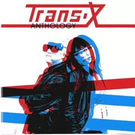 TRANS-X - ANTHOLOGY (1LP, LIMITED CLEAR VINYL)