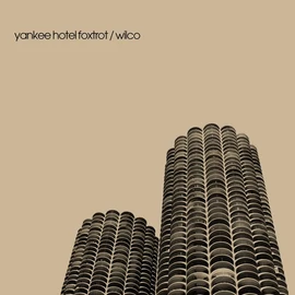 WILCO - YANKEE HOTEL FOXTROT (2LP, ANNIVERSARY EDITION, REMASTERED)