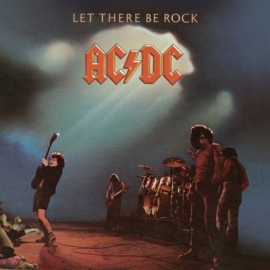 AC/DC - LET THERE BE ROCK (1LP, 180G, REISSUE)