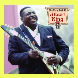 Albert King - Very Best of
